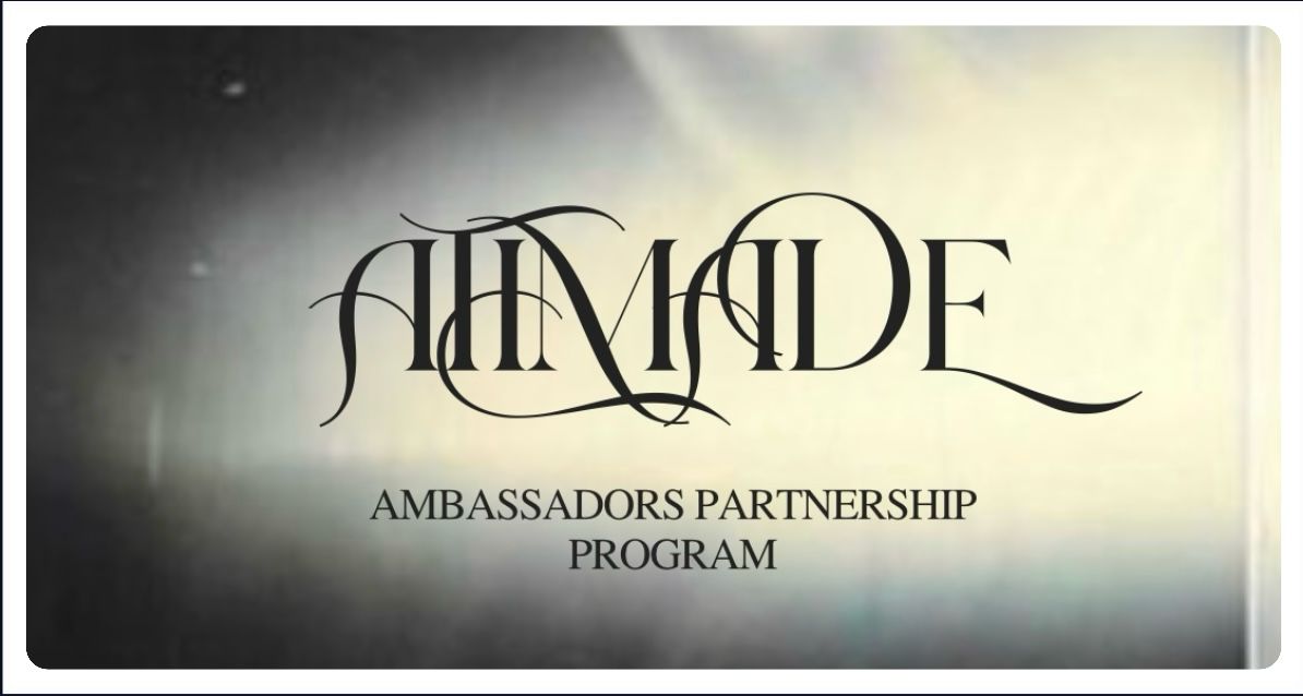 ATIMADE Ambassadors - Partnership Program
